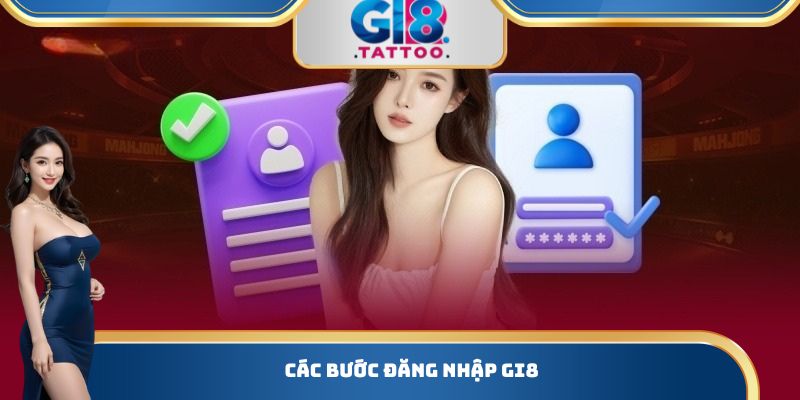 Đăng Nhập Tại Gi8: Thực Hiện Thao Tác Đơn Giản Trong 1 Phút 2 Các bước đăng nhập Gi8