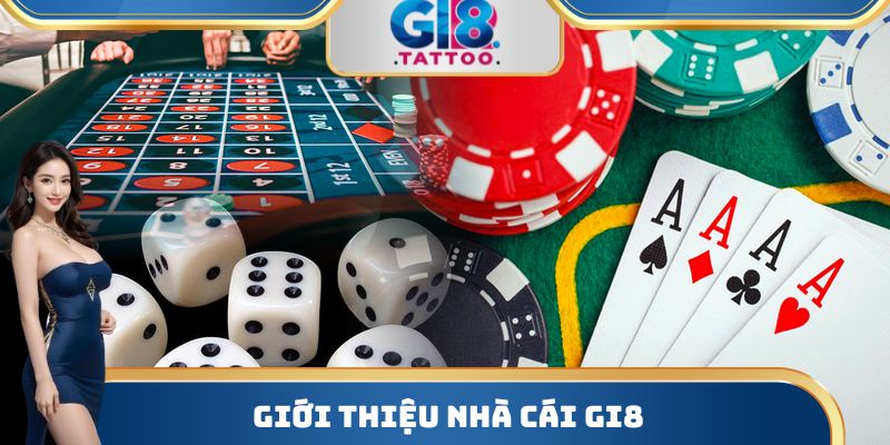 Giới thiệu nhà cái Gi8